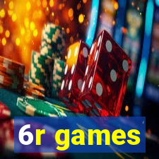 6r games